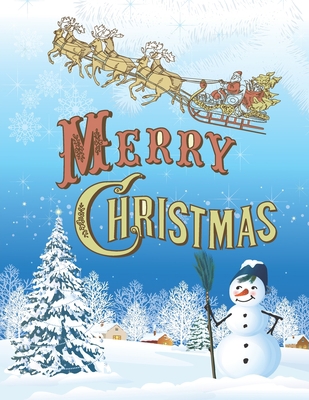 Merry Christmas: A Beautiful Coloring Book With... 1672566622 Book Cover
