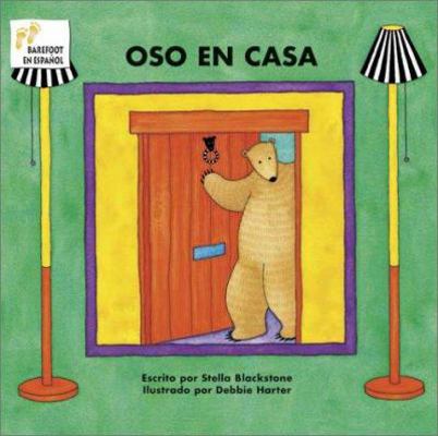 Oso en Casa = Bear at Home [Spanish] 1841487791 Book Cover