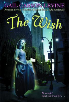 The Wish 0613442741 Book Cover