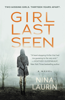 Girl Last Seen: A Gripping Psychological Thrill... 145556902X Book Cover