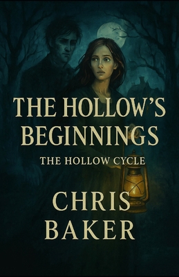 The Hollow's Beginnings B0FJ673F5J Book Cover