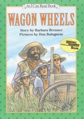 Wagon Wheels 0060206683 Book Cover