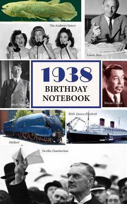 1938 Birthday Notebook: A Great Alternative to ... 1974282422 Book Cover