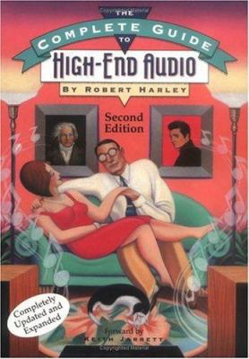 The Complete Guide to High-End Audio 0964084945 Book Cover