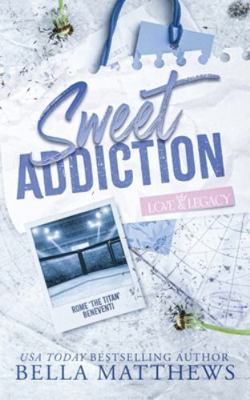 Sweet Addiction B0G4SXFDNL Book Cover