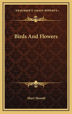 Birds and Flowers 1163355364 Book Cover