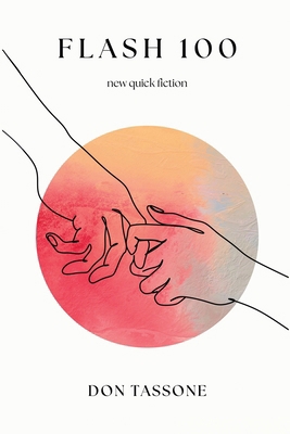Flash 100: New Quick Fiction B0GWJKBC4D Book Cover