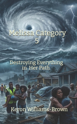 Melissa Category 5: Destroying Everything in He... B0GJDR8XQG Book Cover