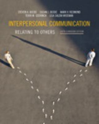 Interpersonal Communication: Relating to Others... 0205207995 Book Cover