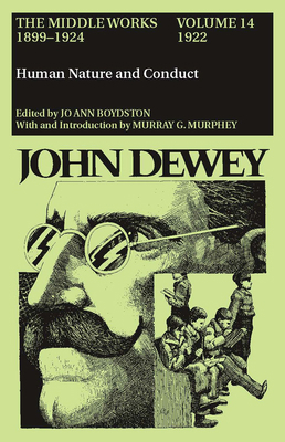 The Middle Works of John Dewey, Volume 14, 1899... 0809310848 Book Cover