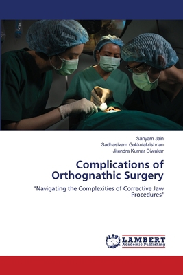 Complications of Orthognathic Surgery 3659936405 Book Cover