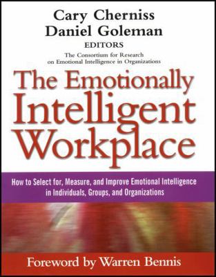 The Emotionally Intelligent Workplace: How to S... 1118308794 Book Cover