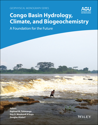 Congo Basin Hydrology, Climate, and Biogeochemi... 1119656974 Book Cover