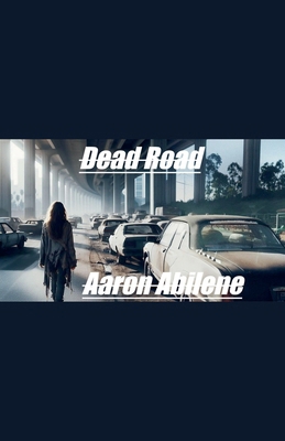 Dead Road            Book Cover