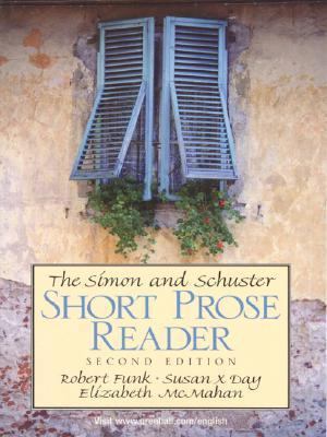 The Simon & Schuster Short Prose Reader 0130959952 Book Cover