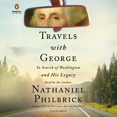 Travels with George: In Search of Washington an... 0593417887 Book Cover