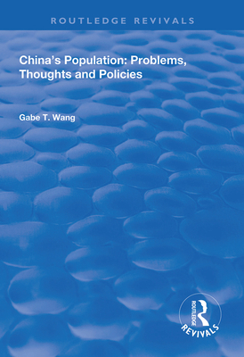 China's Population: Problems, Thoughts and Poli... 113861551X Book Cover