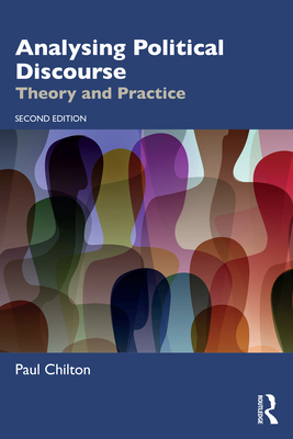 Analysing Political Discourse: Theory and Practice 1032512512 Book Cover