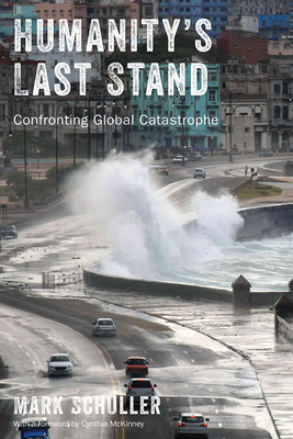 Humanity's Last Stand: Confronting Global Catas... 1978820879 Book Cover