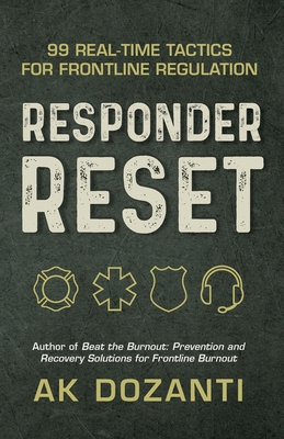 Responder Reset: 99 Real-Time Tactics for Front... 1965971237 Book Cover