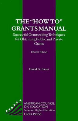 The "How To" Grants Manual: Successful Grantsee... 0897748514 Book Cover