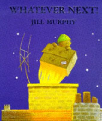 Whatever Next! 0333722612 Book Cover