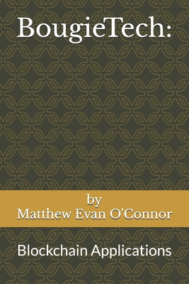 BougieTech: Blockchain Applications B0F7SCG4LJ Book Cover