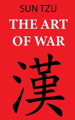 The Art of War (Sun Tzu): Annotated edition            Book Cover