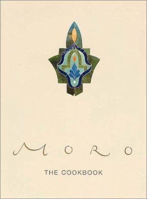 The Moro Cookbook 0091874831 Book Cover