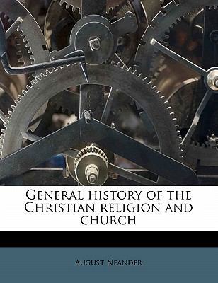 General history of the Christian religion and c... 1176624458 Book Cover