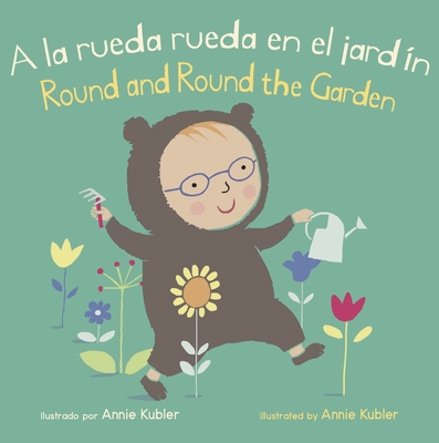 a la Rueda Rueda En El Jardín/Round and Round t... [Spanish] 1786285754 Book Cover