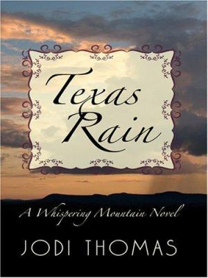 Texas Rain [Large Print] 1597224634 Book Cover