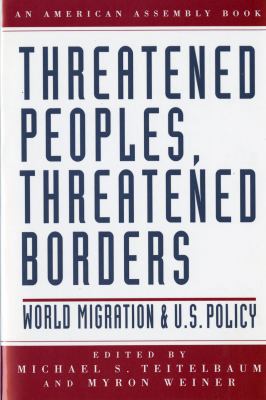 Threatened Peoples, Threatened Borders: World M... 0393969444 Book Cover