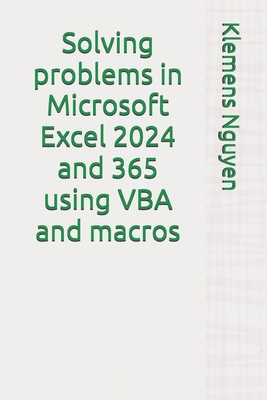 Solving problems in Microsoft Excel 2024 and 36... B0DFTGK5G7 Book Cover