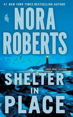 Shelter in Place [Large Print] 1432852558 Book Cover