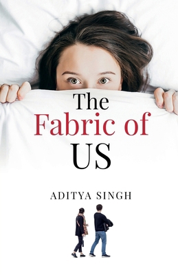 The Fabric of US: Poems on Trust, Family, and Love B0D9NBVD2F Book Cover