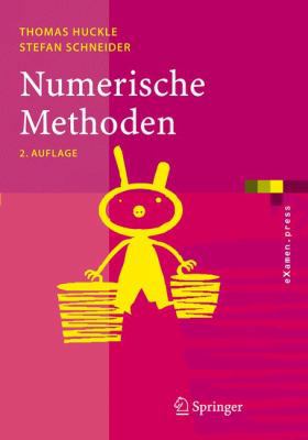 Numerische Methoden: Eine Einführung Für Inform... [German] 3540303162 Book Cover