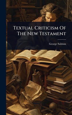 Textual Criticism Of The New Testament 102482652X Book Cover