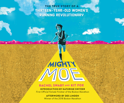 Mighty Moe: The True Story of a Thirteen-Year-O... 1974974030 Book Cover