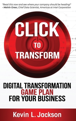 Click to Transform: Digital Transformation Game... 1943386900 Book Cover