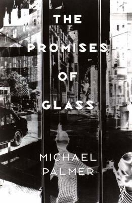 The Promises of Glass 0811214796 Book Cover