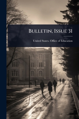 Bulletin, Issue 31 1024511979 Book Cover
