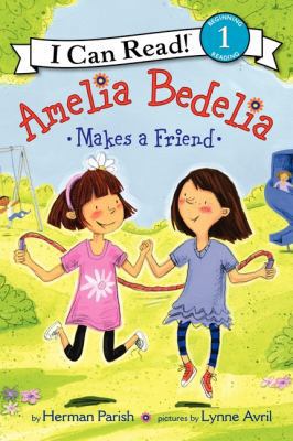 Amelia Bedelia Makes a Friend 0062075160 Book Cover