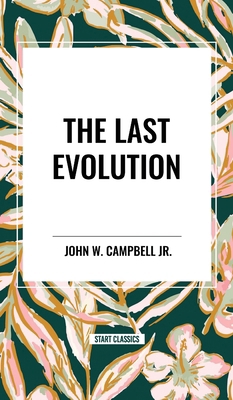 The Last Evolution            Book Cover