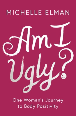 Am I Ugly? 1788541855 Book Cover