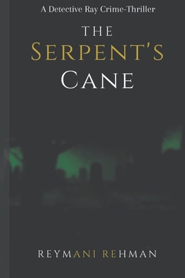 The Serpent's Cane 1393861113 Book Cover