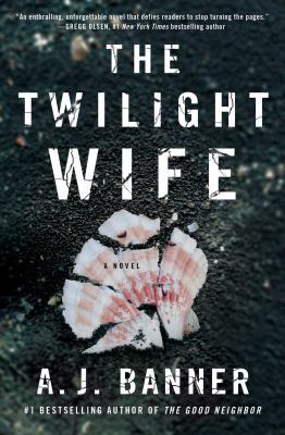 The Twilight Wife: A Psychological Thriller by ... 1501152114 Book Cover