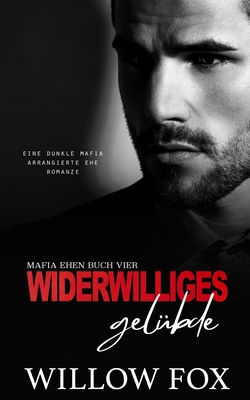 Widerwilliges Gelübde [German] B09SL632QZ Book Cover