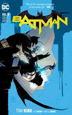 Batman Vol. 8: Cold Days 1401283527 Book Cover