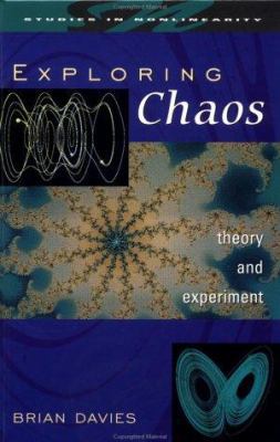 Exploring Chaos: Theory and Experiment 0738200905 Book Cover